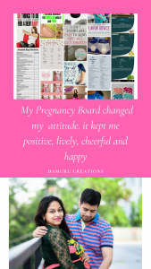 My Pregnancy board changed my attitude to make me happy and positive