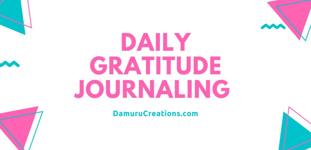 How To Start Daily Gratitude practice
